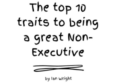 What is a Non-Executive Director  and what are their 10 top traits?